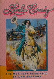 Front cover of Linda Craig: The mystery in Mexico by Ann Sheldon