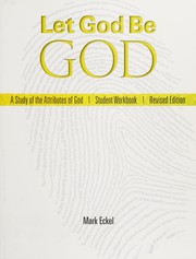 Cover of Let God be God by Mark David Eckel