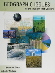 Front cover of Geographic issues of the twenty-first century by Bruce Clark