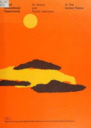 Front cover of Equal educational opportunity for Asians and Pacific Islanders in the United States by National NEA Conference on Civil and Human Rights in Education (14th 1975 San Francisco, Calif.)