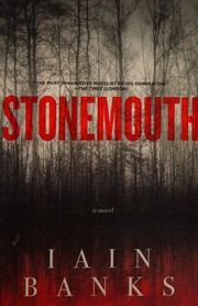 Front cover of Stonemouth by Iain Banks