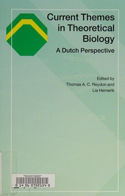 Front cover of Current themes in theoretical biology by Thomas A. C. Reydon