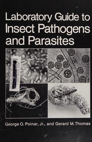 Front cover of Laboratory guide to insect pathogens and parasites by George O. Poinar