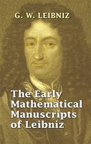 Cover of The early mathematical manuscripts of Leibniz by Gottfried Wilhelm Leibniz