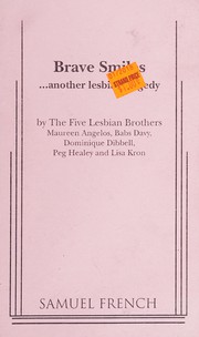 Front cover of Brave smiles by Five Lesbian Brothers (Theater troupe)