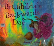 Front cover of Brunhilda's backwards day by Shawna J. C. Tenney