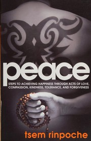 Cover of Peace by Tsem Tulku Rinpoche