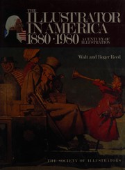 Cover of The illustrator in America, 1880-1980 by Walt Reed