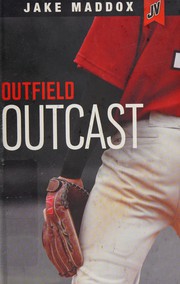 Cover of Outfield Outcast by Eric Stevens