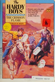 Front cover of The Crimson Flame by Franklin W. Dixon