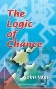 Front cover of The logic of chance by John Venn