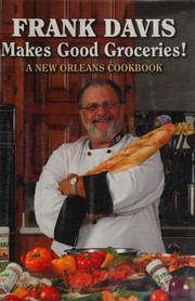 Front cover of Frank Davis makes good groceries! by Davis, Frank