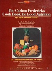 Cover of Carlton Fredricks' Cookbook for Good Nutrition by Carlton Fredericks