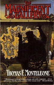 Front cover of The Magnificent Gallery by Thomas F. Monteleone