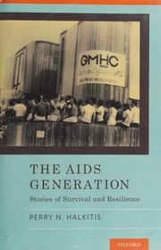 Cover of The AIDS generation by Perry N. Halkitis