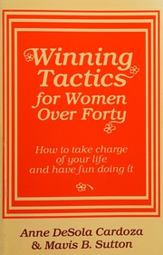 Front cover of Winning tactics for women over forty by Anne Hart
