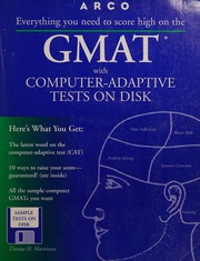 Front cover of Everything you need to score high on the GMAT / Thomas H. Martinson by Thomas H. Martinson