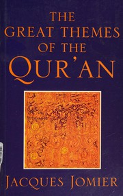 Front cover of The Great Themes of the Qur'an by Jacques Jomier