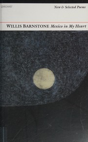 Cover of Mexico in My Heart by Willis Barnstone
