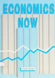 Front cover of Economics now by Colin Isacc