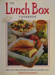Cover of The Lunchbox Cookbook by Marty Klinzman