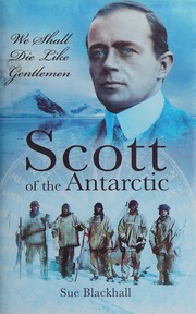 Cover of Scott of the Antarctic by Sue Blackhall