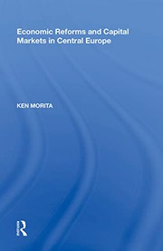 Front cover of Economic Reforms and Capital Markets in Central Europe by Ken Morita