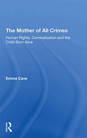 Front cover of Mother of All Crimes by Emma Cave