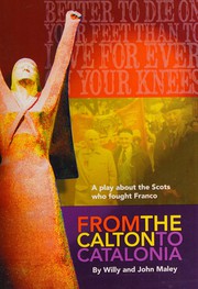 Front cover of From the Calton to Catalonia by John Maley