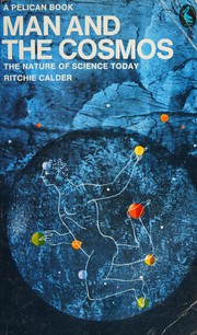 Front cover of Man and the cosmos by Peter Ritchie Calder