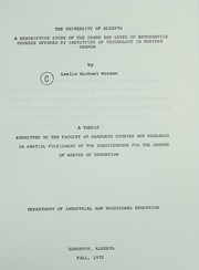 Front cover of A descriptive study of the range and level of mathematics courses offered by institutes of technology in western Canada by Leslie Michael Morgan