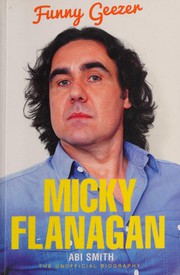 Cover of Micky Flanagan by Abi Smith