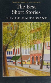 Front cover of The best short stories by Guy de Maupassant