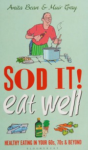 Front cover of Sod It! Eat Well by Anita Bean