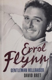 Cover of Errol Flynn by David Bret