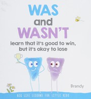 Cover of WAS and WASN't Learn That It's Good to Win, but Its Ok to Lose by Brandy