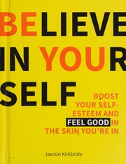 Cover of Believe in Yourself by Jasmin Kirkbride