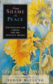 Front cover of From Shame to Peace by Teo Van Der Weele