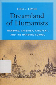 Front cover of Dreamland of Humanists by Emily J. Levine