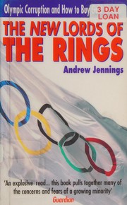 Front cover of The New Lords of the Rings by Andrew Jennings