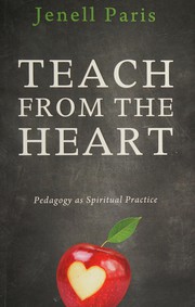 Front cover of Teach from the Heart by Jenell Paris