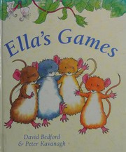 Front cover of Ella's games by Bedford, David