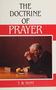Front cover of THE DOCTRINE OF PRAYER by T.W. Hunt