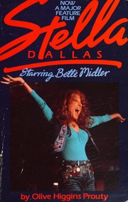 Front cover of Stella Dallas by Olive Higgins Prouty