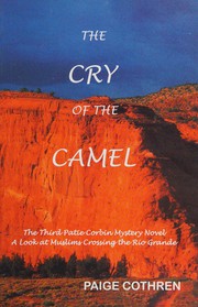 Front cover of The cry of the camel by Paige Cothren