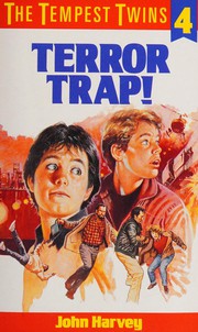 Cover of Terror Trap! (The Tempest Twins) by John Harvey