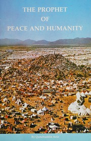 Front cover of The Prophet of Islam by Qutubuddin Aziz.