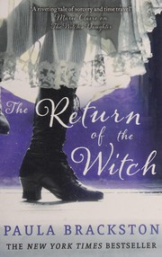 Front cover of The return of the witch by Paula Brackston