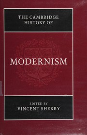 Front cover of Cambridge History of Modernism by Vincent Sherry
