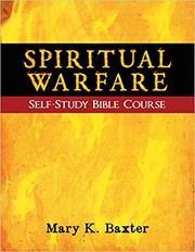 Front cover of Spiritual warfare self-study bible course by Mary K. Baxter